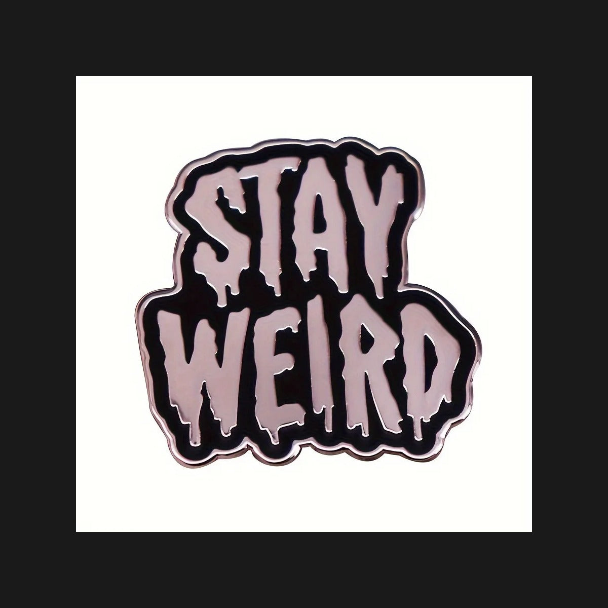Stay Weird Sticker for Eccentric Souls
